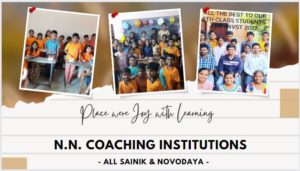  N.N. Coaching Institutions | Sainik & Novodaya